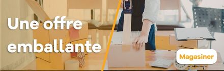 Une offre emballante Une offre emballante